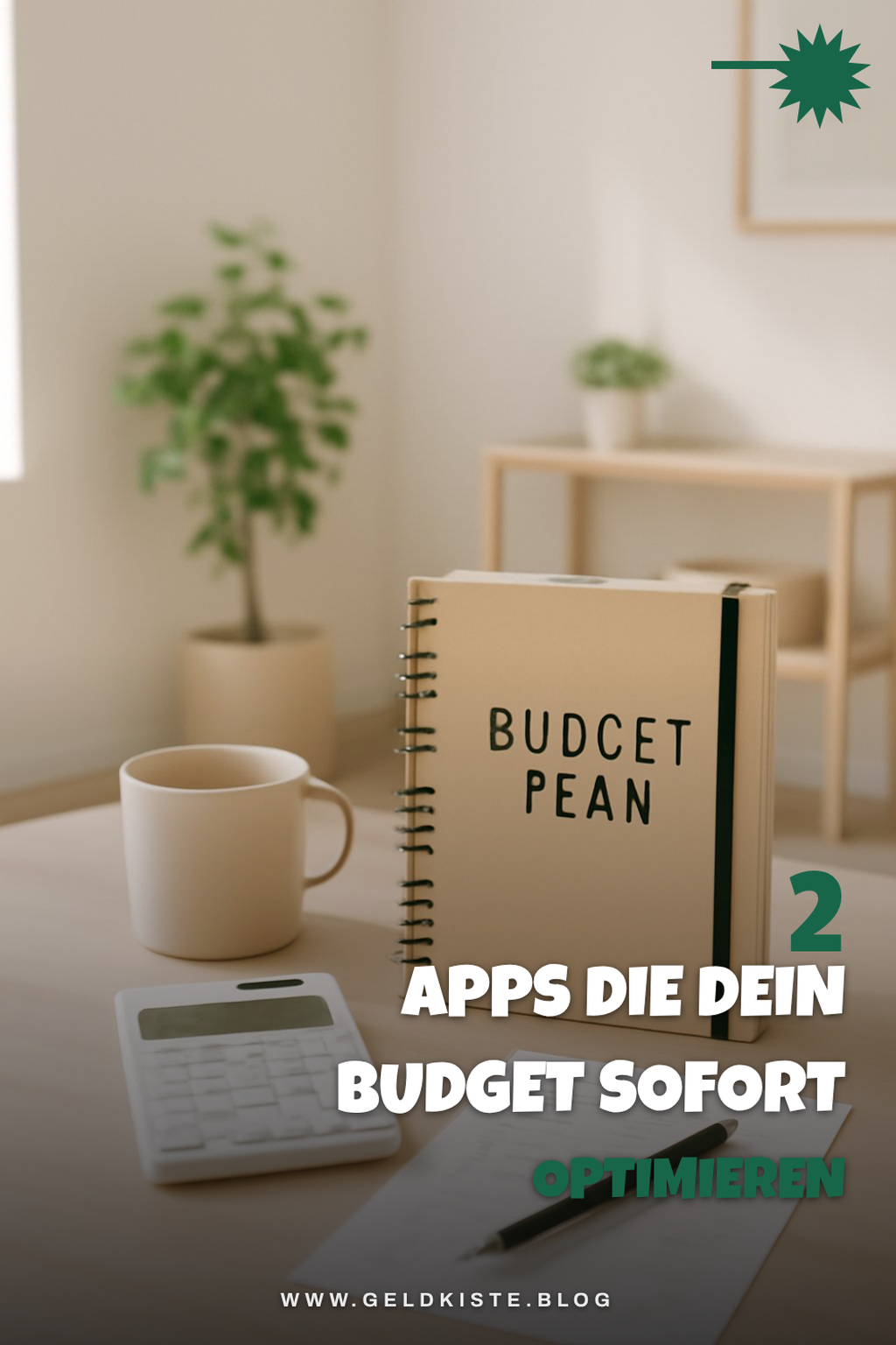 Diese Tools helfen dir beim Budget planen