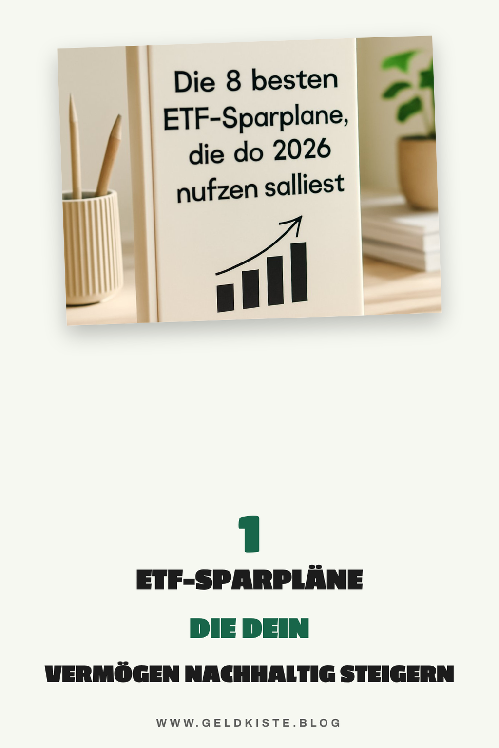 Die 5 besten ETF-Sparpläne, die du 2026 nutzen solltest