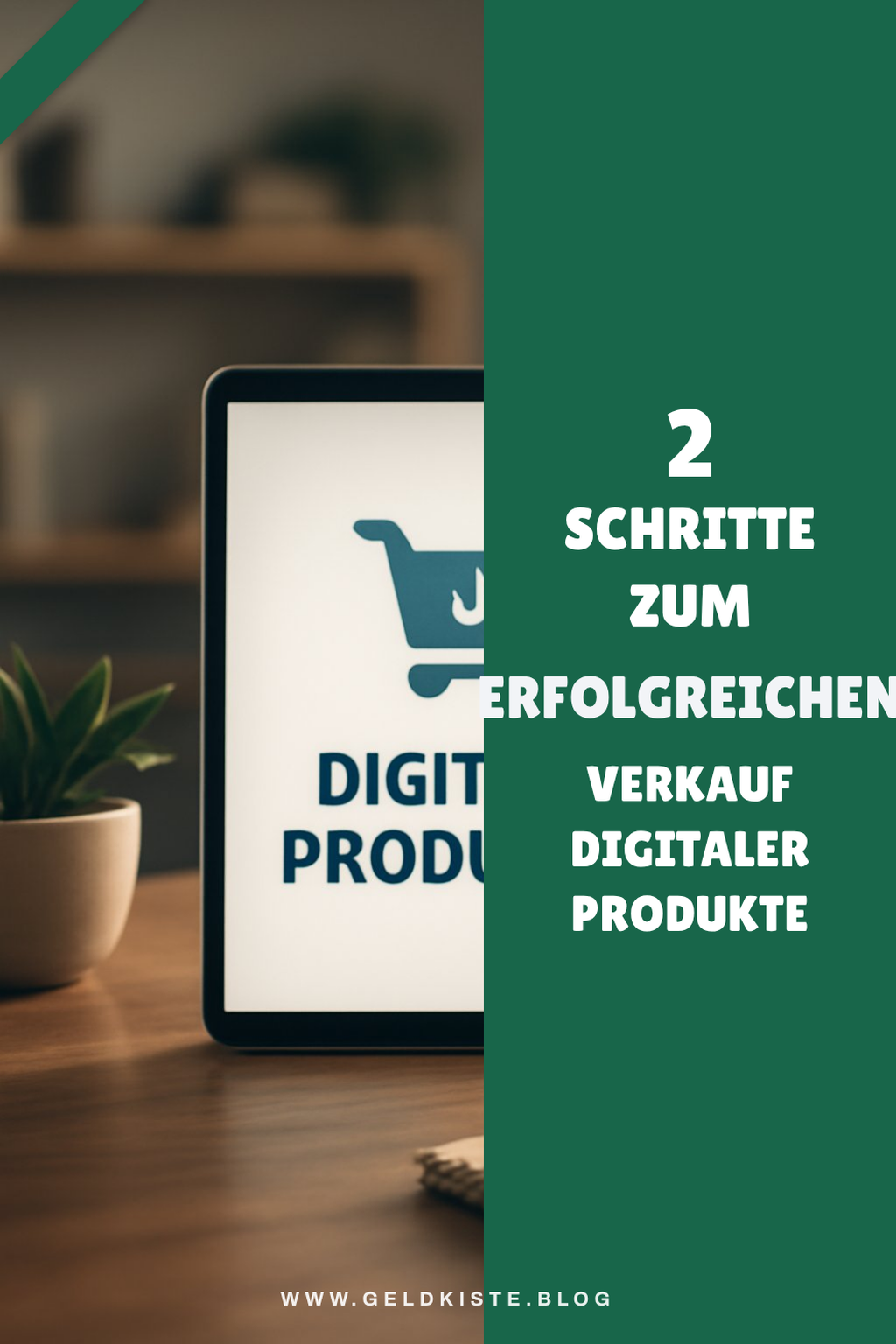 So startest du mit dem Verkauf digitaler Produkte