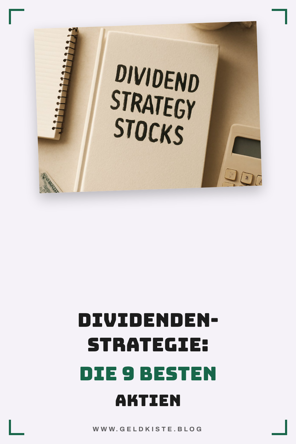 Dividenden-Strategie: Die 9 besten Aktien im Vergleich — Passives Einkommen Dividenden-Strategie