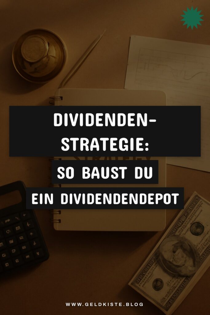 Dividenden-Strategie: So baust du ein Dividendendepot auf