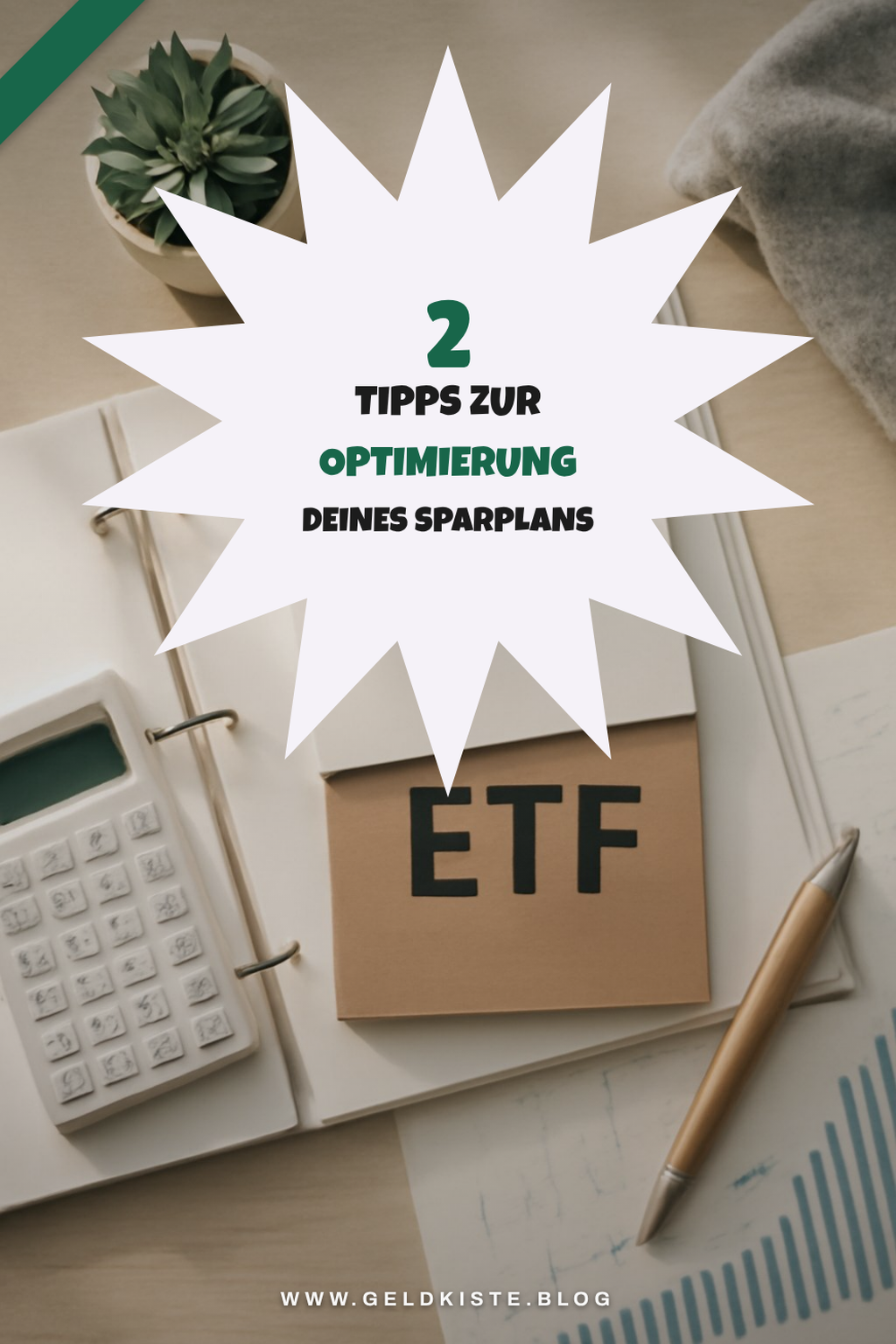 So optimierst du deinen ETF-Sparplan