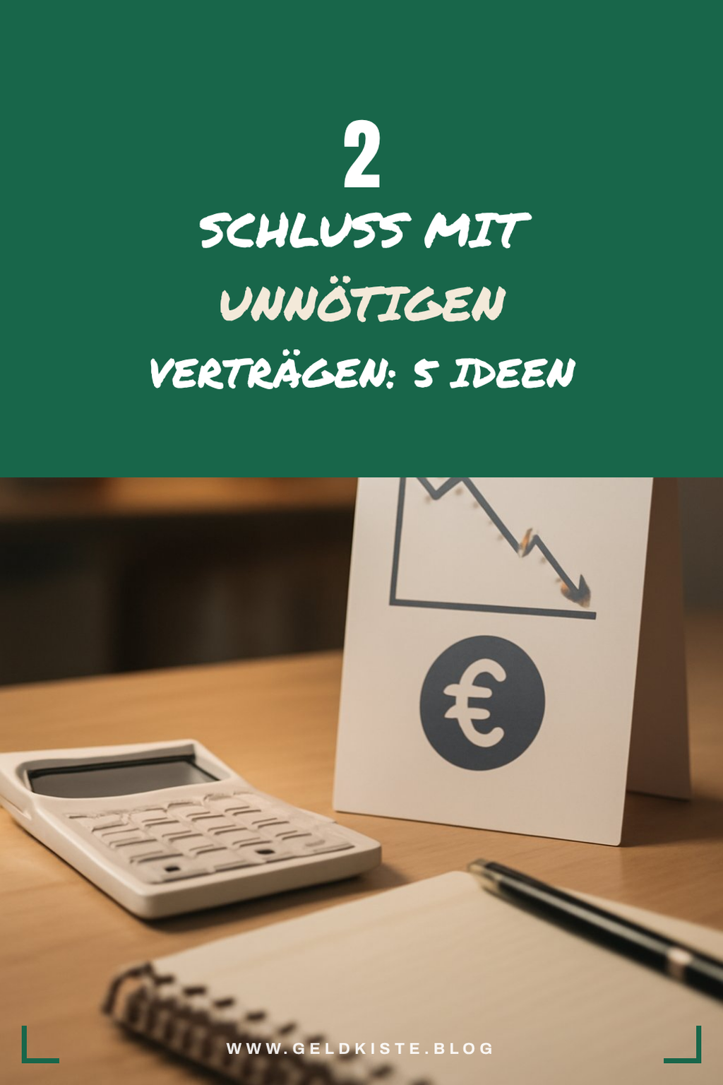 Verträge, die du nicht mehr benötigst