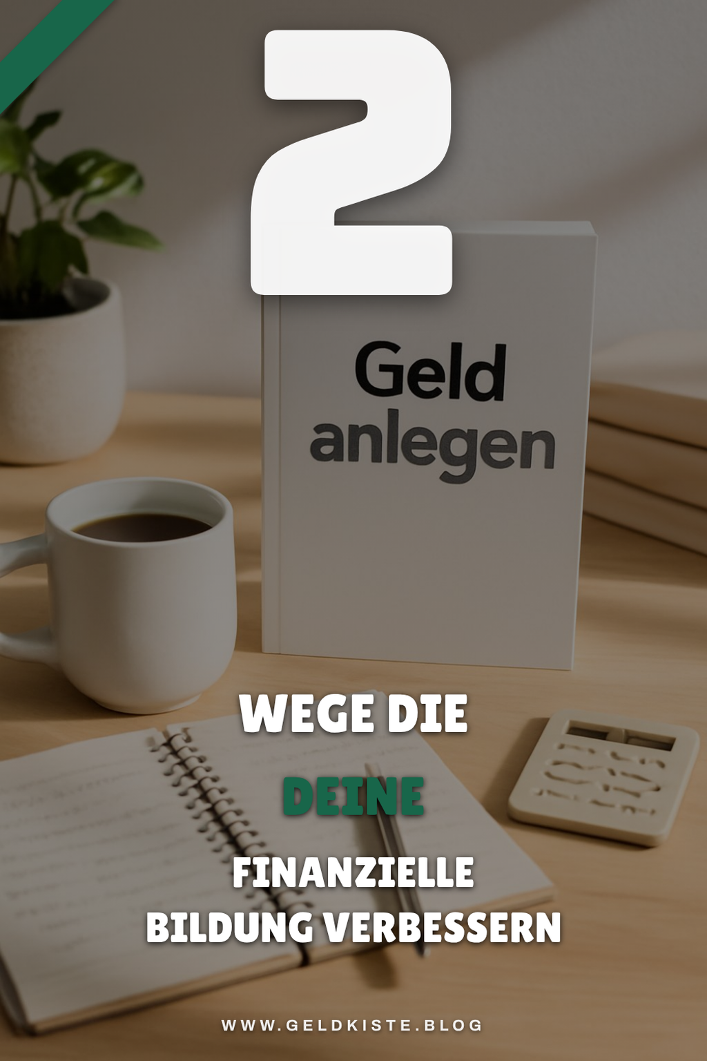 Finanzielle Bildung für nachhaltigen Erfolg