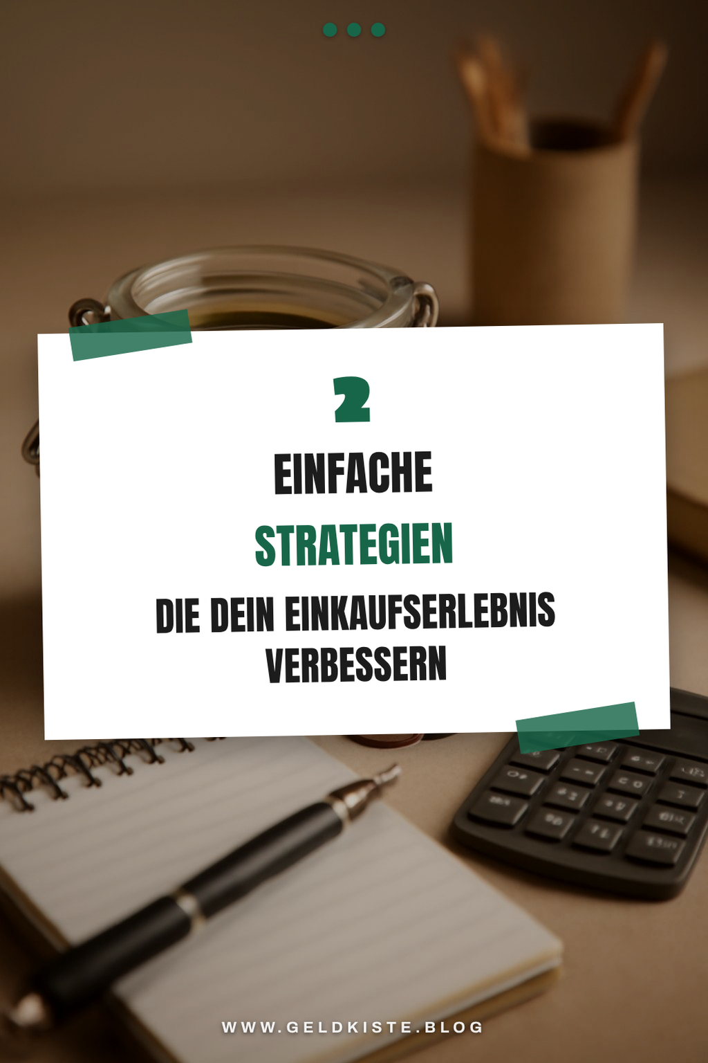 Clever einkaufen und sparen: 6 Strategien