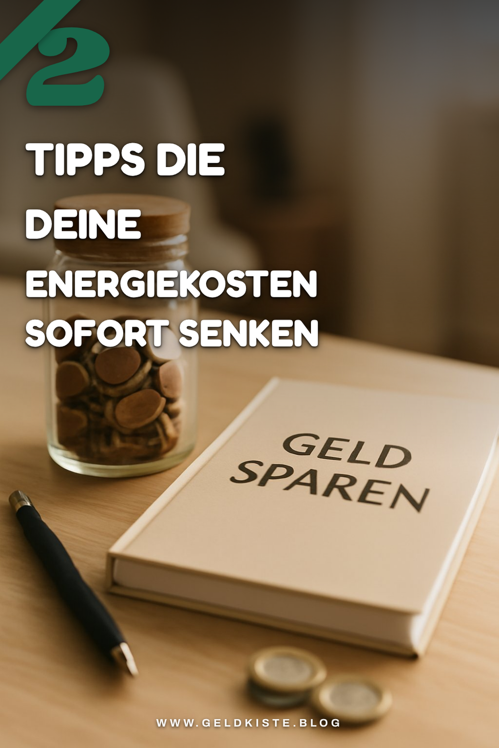 Energie sparen: 5 einfache Tipps