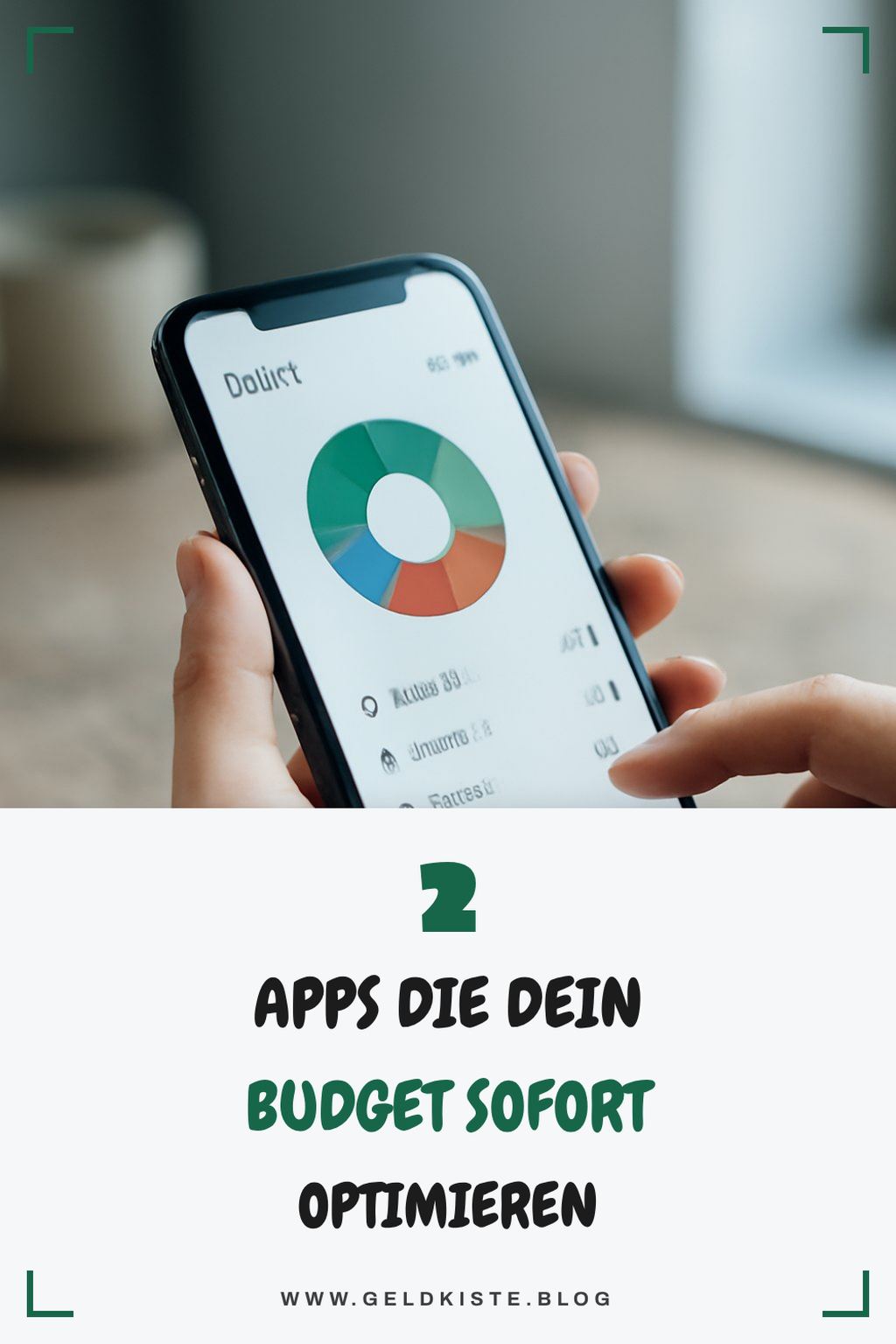 So findest du die beste Haushaltsbuch-App für deine Bedürfnisse