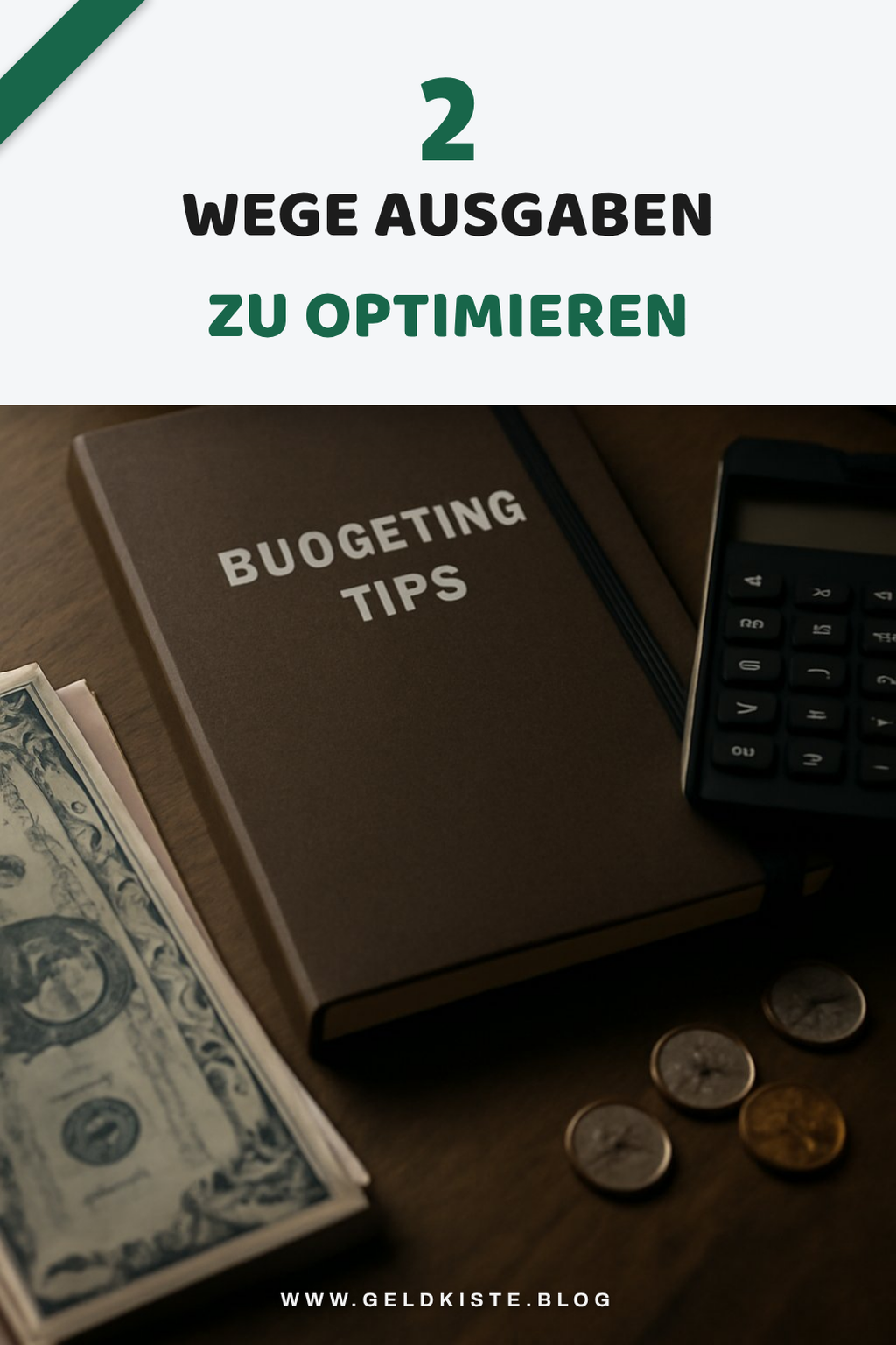 So optimierst du deine Ausgaben