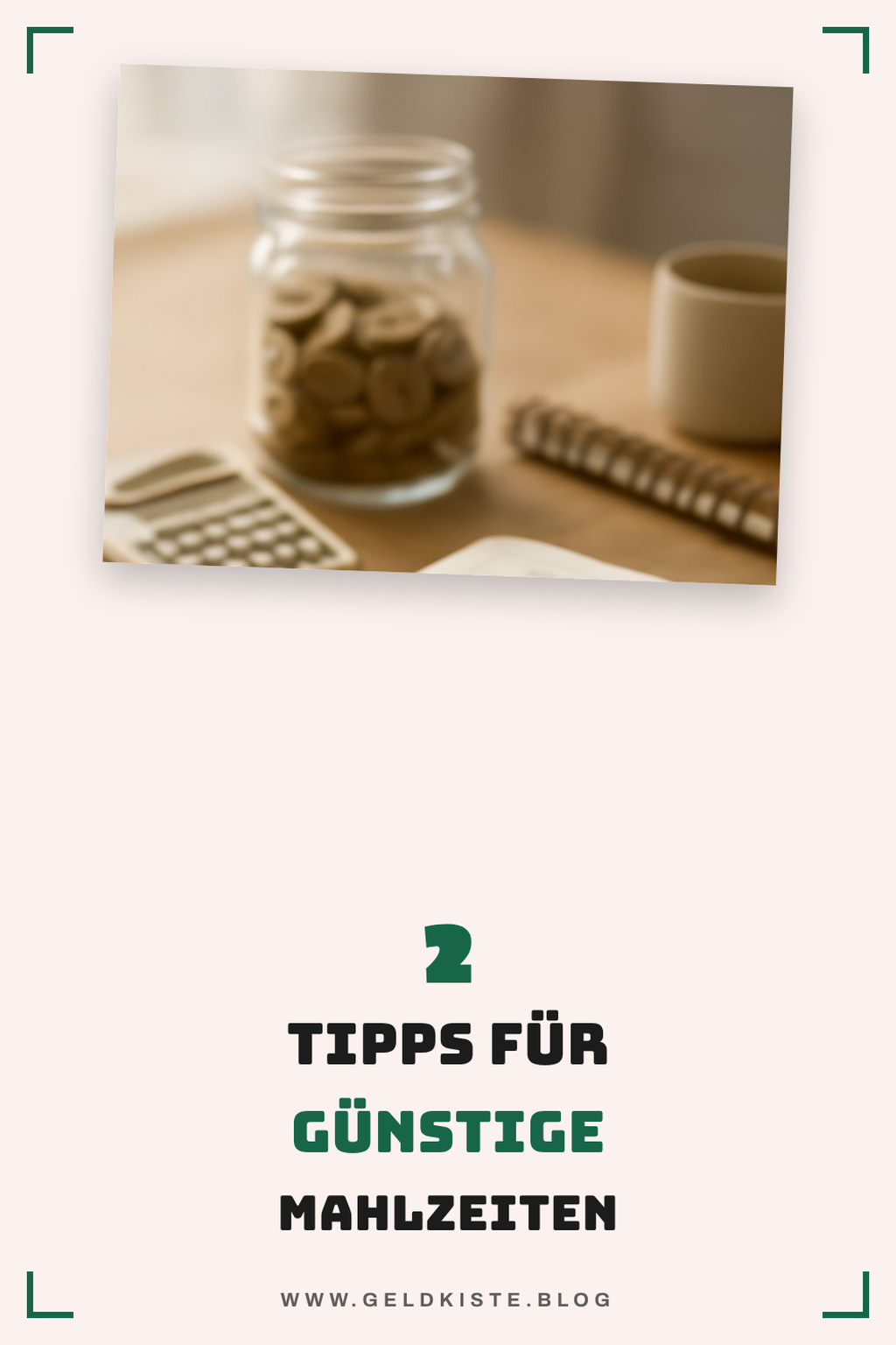 Essen und Trinken günstiger gestalten