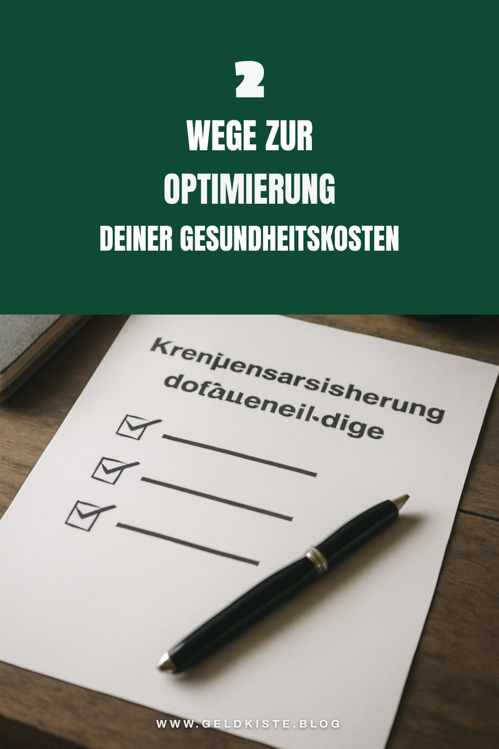 So optimierst du deine Gesundheitskosten
