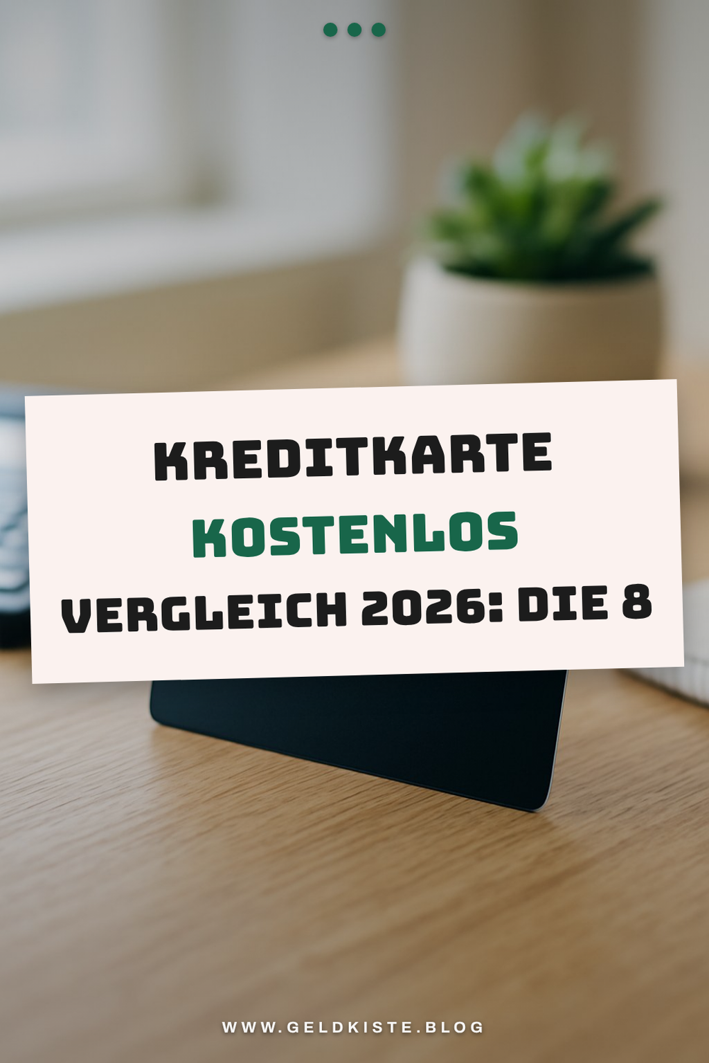 Kreditkarte kostenlos Vergleich 2026: Die 8 besten Optionen im Check