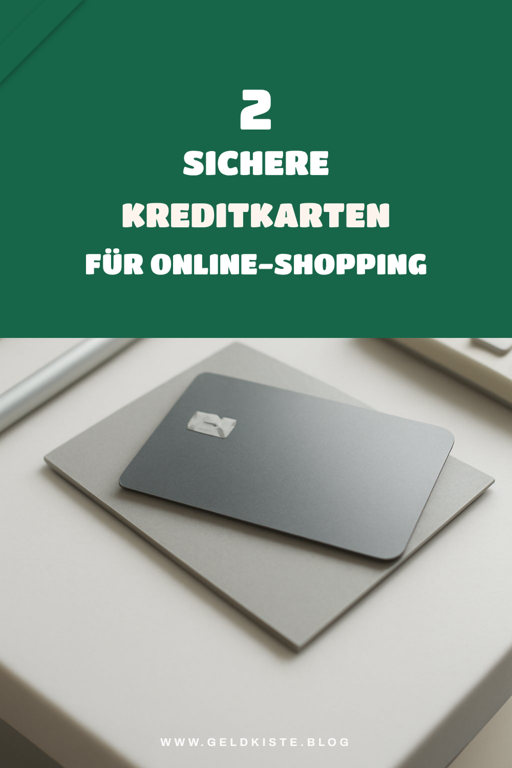 Die sichersten Kreditkarten im Vergleich