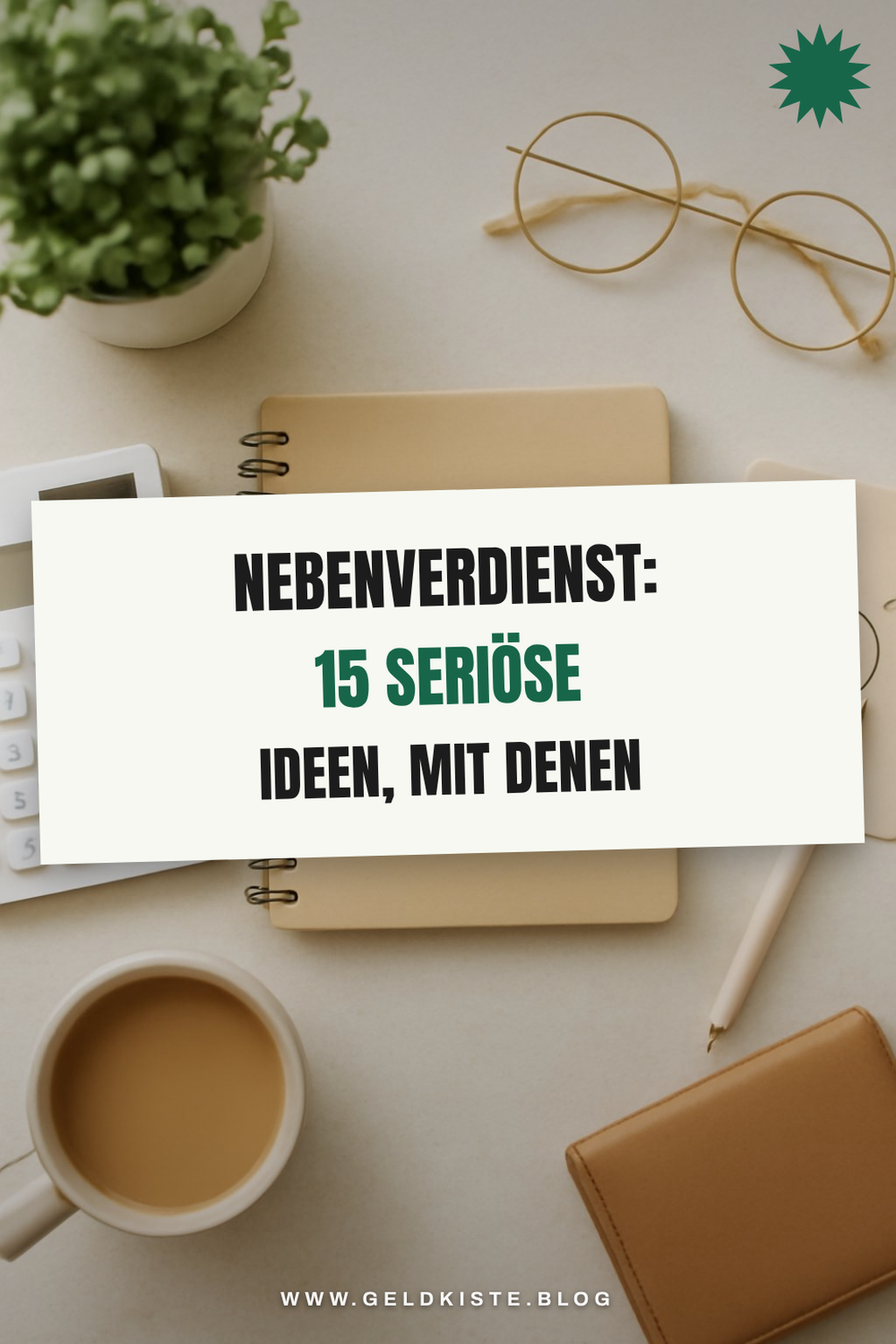 Nebenverdienst: 15 seriöse Ideen, mit denen du sofort startest