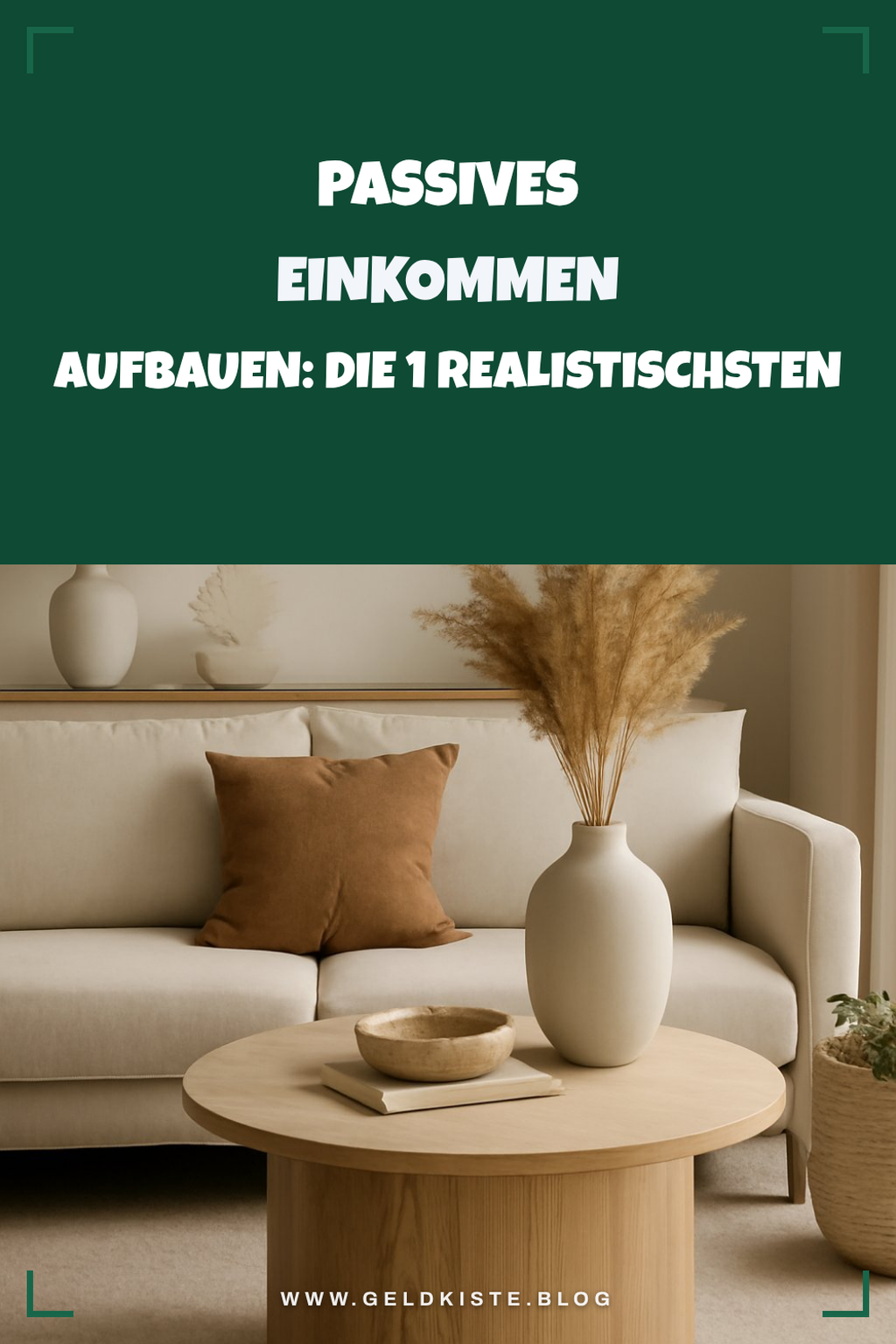 Passives Einkommen aufbauen: Die 1 realistischsten Wege 2026