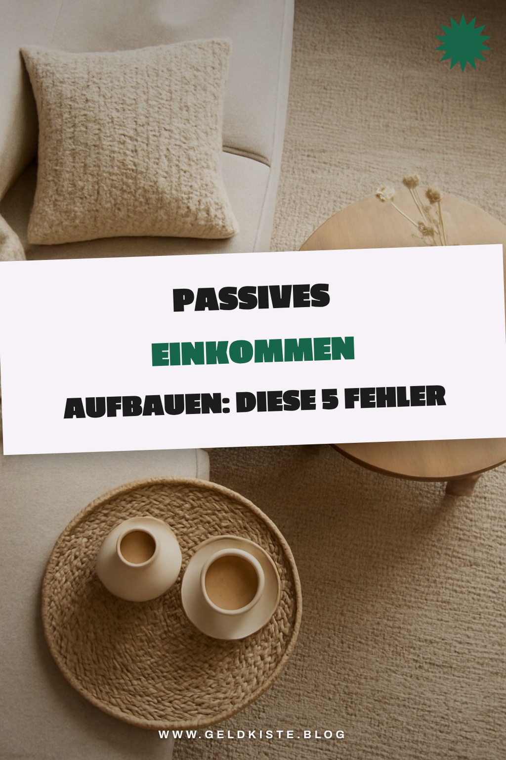 Passives Einkommen aufbauen: Diese 5 Fehler vermeiden
