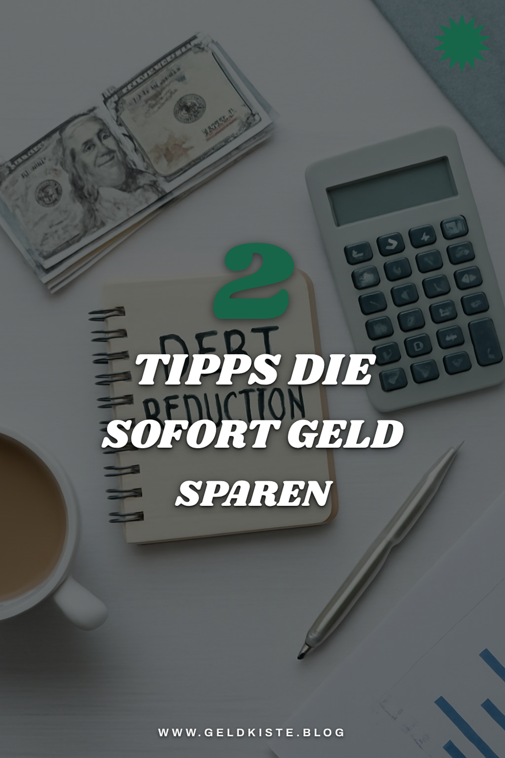 Wie du effektiv Geld sparen kannst