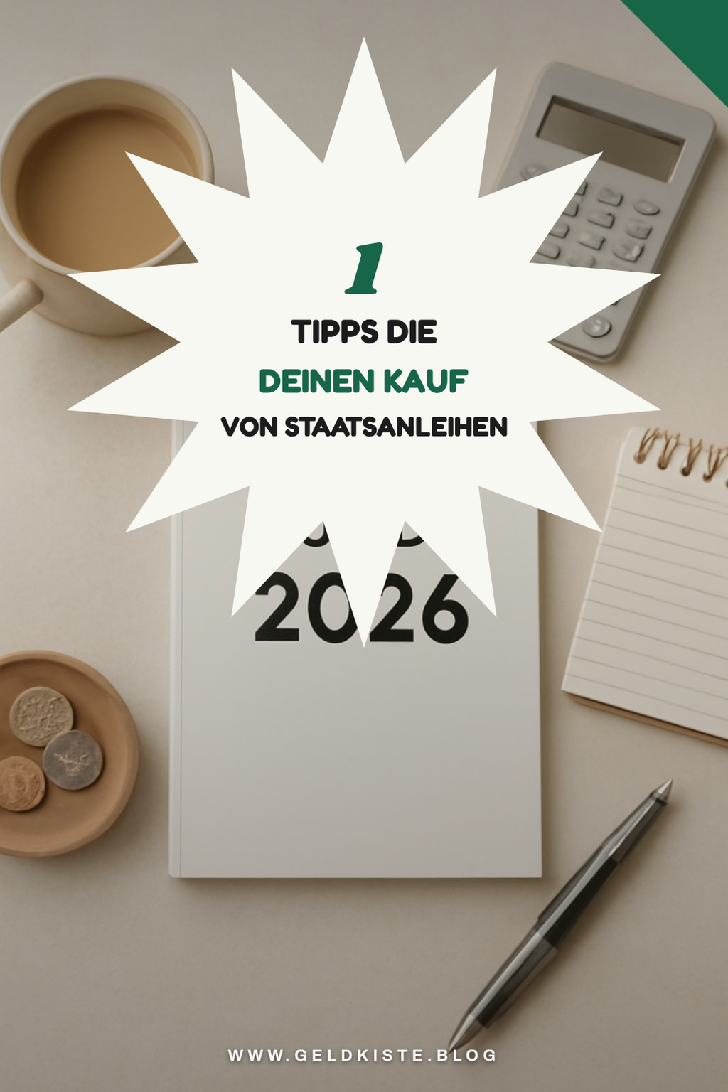 Diese 5 Tipps für den Kauf von Staatsanleihen 2026
