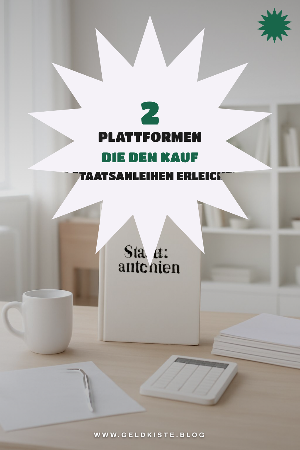 Die besten Plattformen zum Kauf von Staatsanleihen