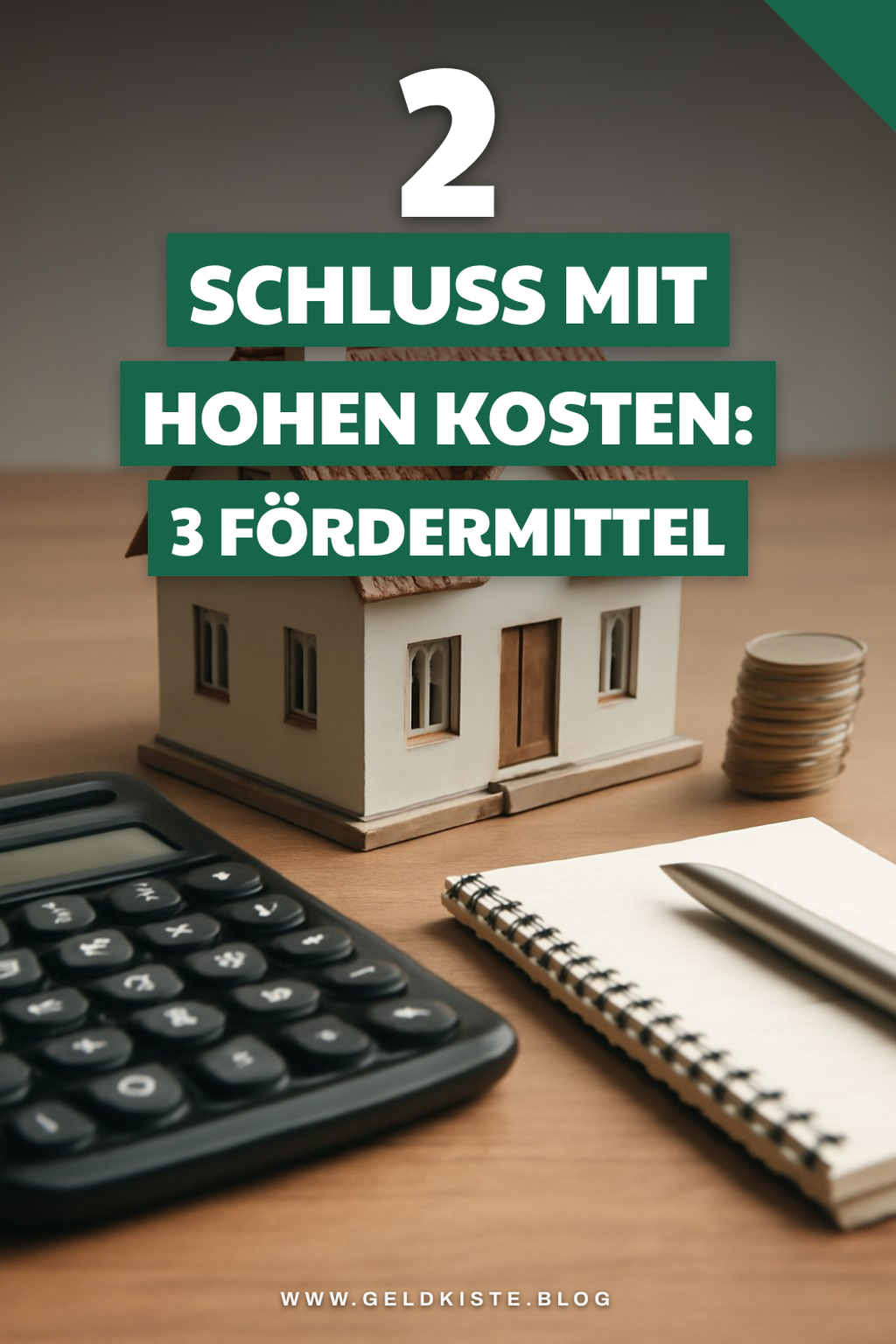 Fördermittel für den Hauskauf nutzen