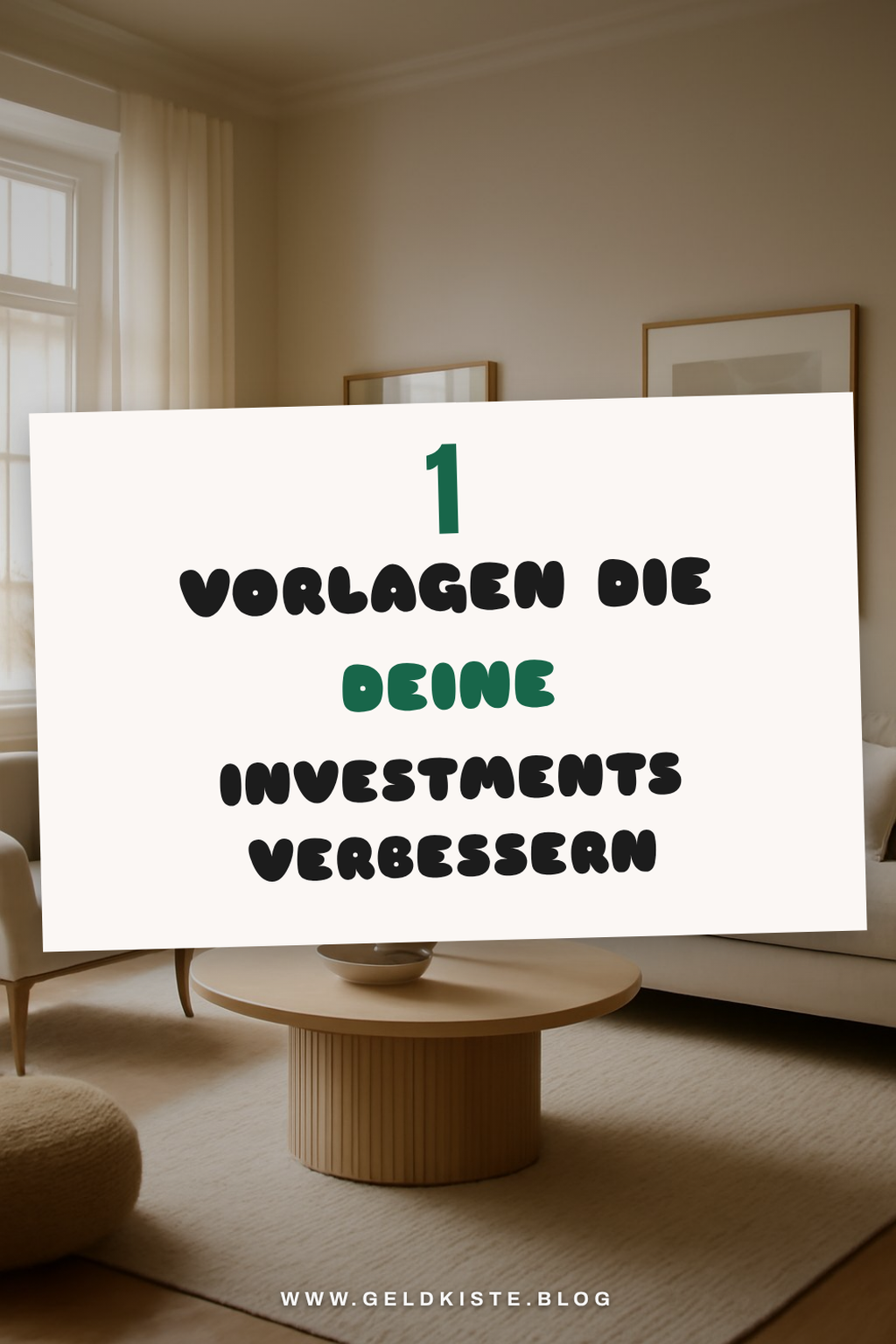 Diese 5 Vorlagen helfen dir bei deinen Investitionen