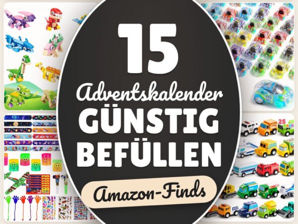 Adventskalender günstig befüllen: 15 Amazon-Finds, kleine Ideen