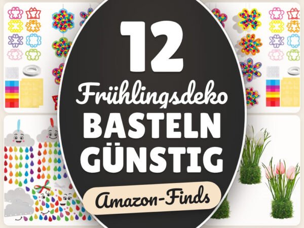 Frühlingsdeko basteln günstig: 12 Amazon-Finds, schnell umgesetzt