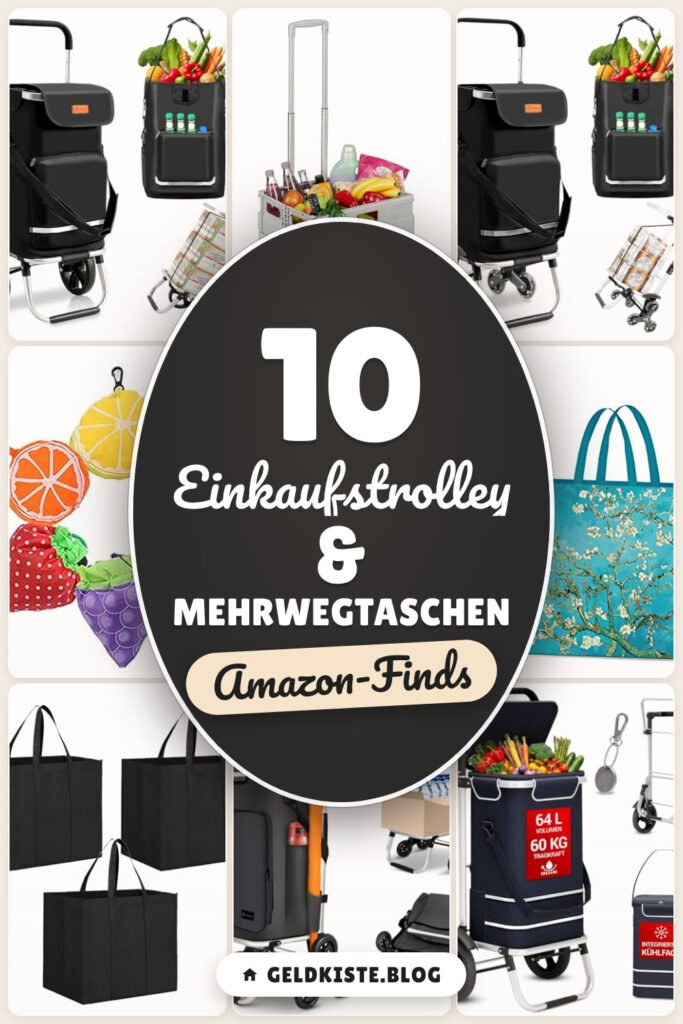 Einkaufstrolley & Mehrwegtaschen: 10 Amazon-Finds, sparen & tragen