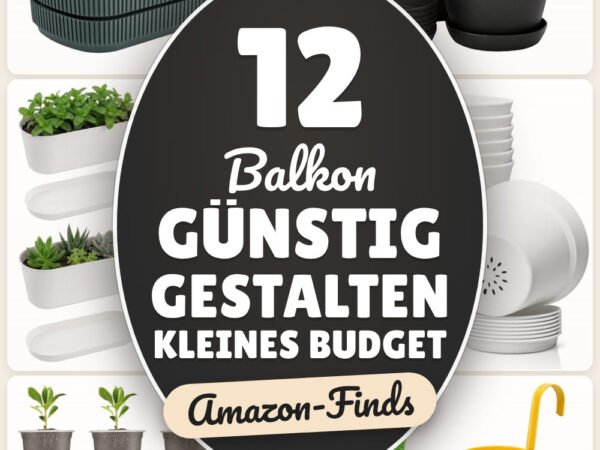 Balkon günstig gestalten kleines Budget: 12 Amazon-Finds