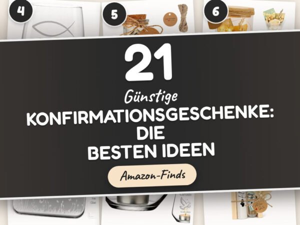 Günstige Konfirmationsgeschenke: die besten Ideen: 21 Amazon-Finds